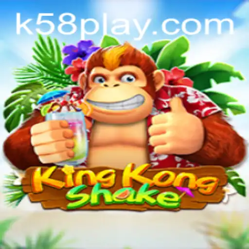 Discover the Thrills of KingKongShake and K58.COM