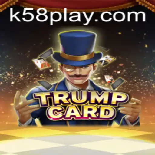 TrumpCard: An Exciting New Game Experience with K58.COM